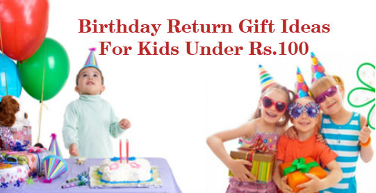 10 Memorable Birthday Return Gift Ideas For Kids - Easy Mommy Life