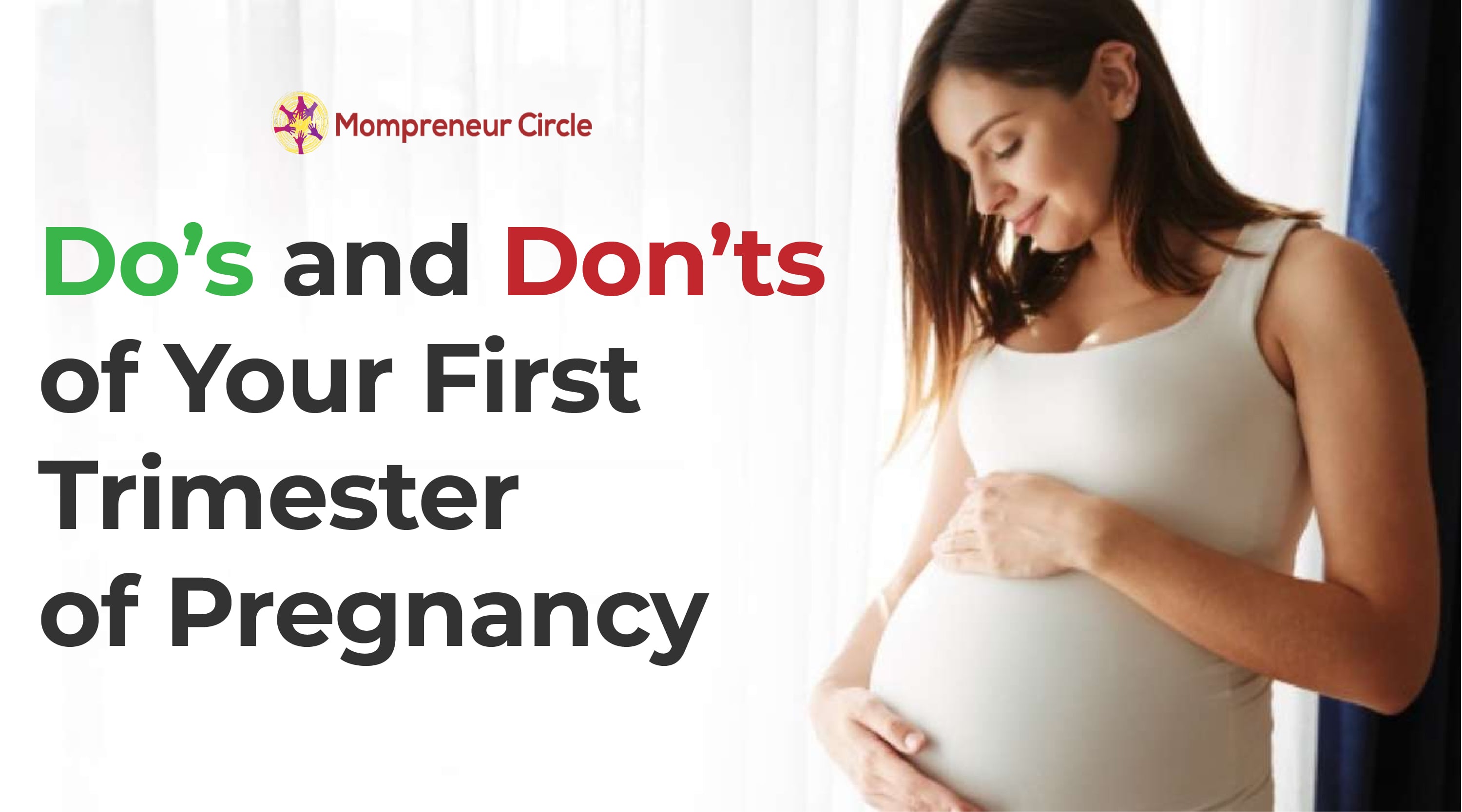 Precautions To Take During The First Trimester Of Pregnancy Dos And Donts Mompreneur Circle